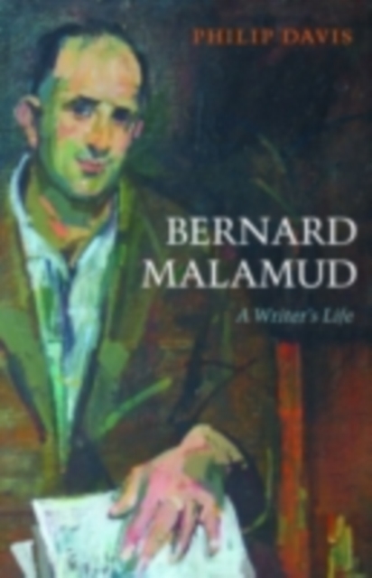Bernard Malamud : A Writer's Life, PDF eBook