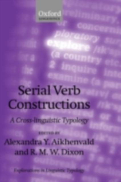 Serial Verb Constructions : A Cross-Linguistic Typology, PDF eBook