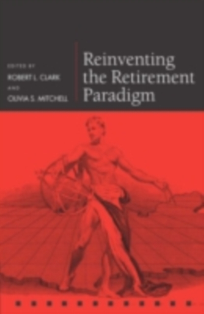 Reinventing the Retirement Paradigm, PDF eBook