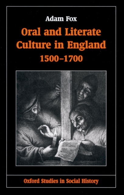 Oral and Literate Culture in England, 1500-1700, PDF eBook