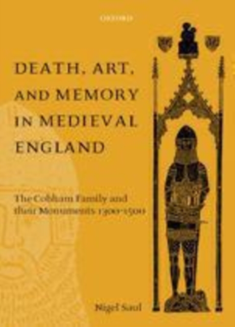 Death, Art, and Memory in Medieval England, PDF eBook