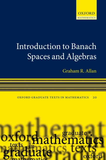 Introduction to Banach Spaces and Algebras, PDF eBook