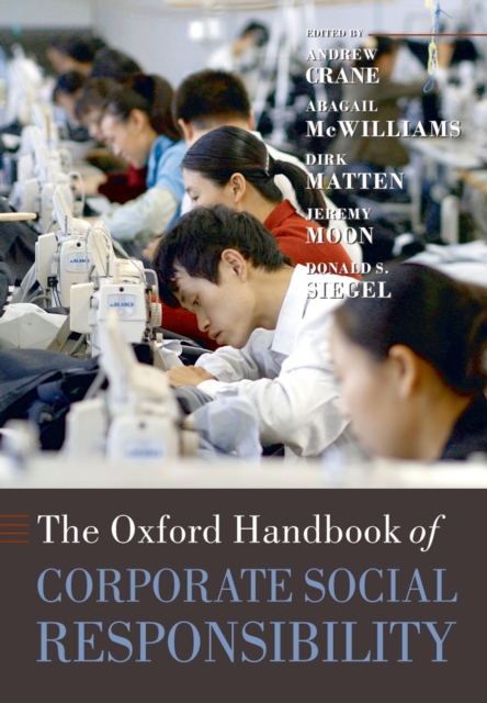 The Oxford Handbook of Corporate Social Responsibility, PDF eBook