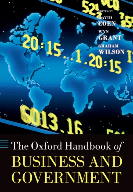 The Oxford Handbook of Business and Government, PDF eBook