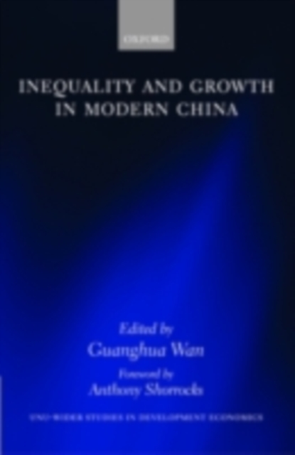 Inequality and Growth in Modern China, PDF eBook