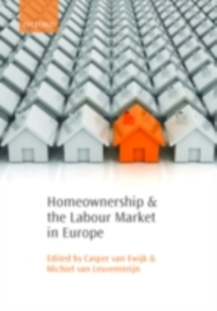 Homeownership and the Labour Market in Europe, PDF eBook