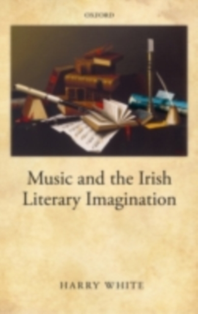 Music and the Irish Literary Imagination, PDF eBook