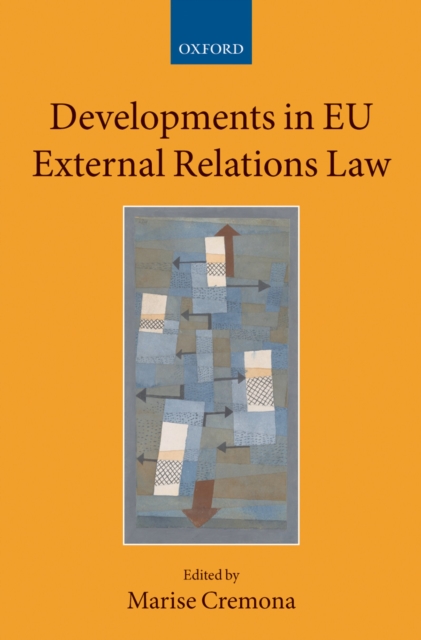 Developments in EU External Relations Law, PDF eBook