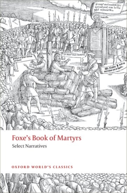 Foxe's Book of Martyrs : Select Narratives, PDF eBook