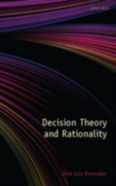 Decision Theory and Rationality, PDF eBook