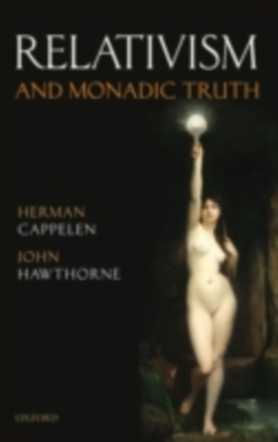 Relativism and Monadic Truth, PDF eBook