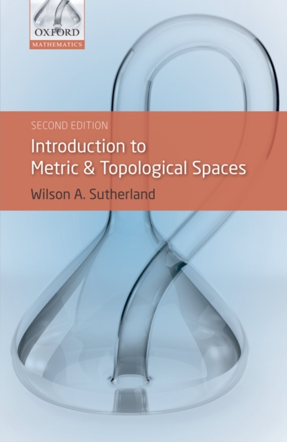 Introduction to Metric and Topological Spaces, PDF eBook