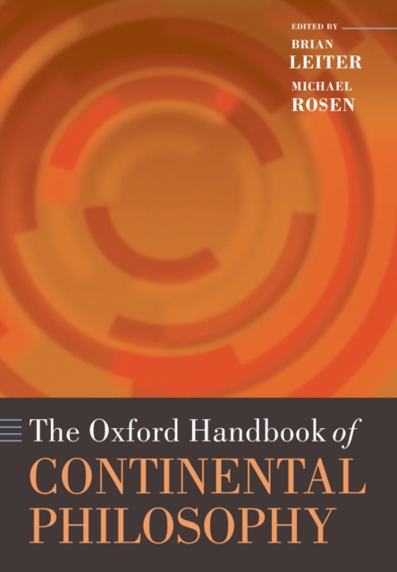 The Oxford Handbook of Continental Philosophy, PDF eBook