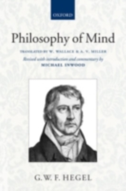 Hegel: Philosophy of Mind : Translated with introduction and commentary, PDF eBook