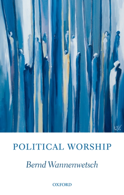 Political Worship : Ethics for Christian Citizens, PDF eBook
