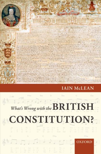 What's Wrong with the British Constitution?, PDF eBook