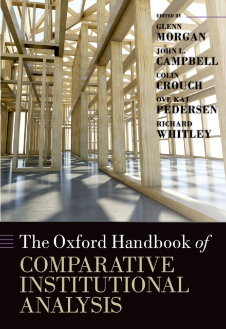 The Oxford Handbook of Comparative Institutional Analysis, PDF eBook