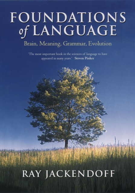 Foundations of Language : Brain, Meaning, Grammar, Evolution, EPUB eBook