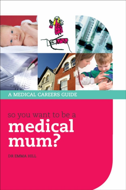 So you want to be a medical mum?, EPUB eBook