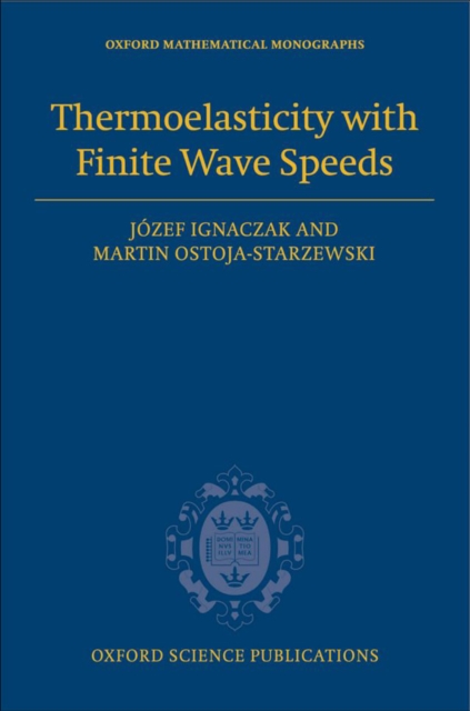 Thermoelasticity with Finite Wave Speeds, EPUB eBook