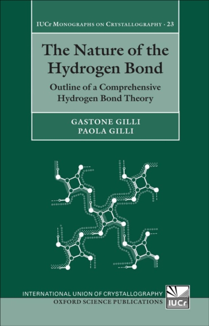 The Nature of the Hydrogen Bond : Outline of a Comprehensive Hydrogen Bond Theory, EPUB eBook