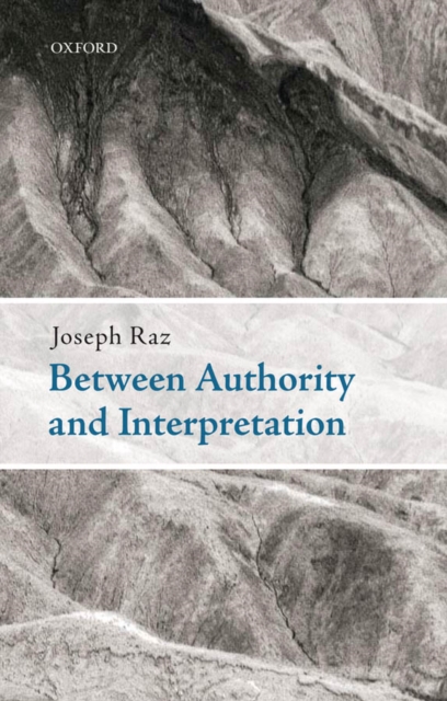Between Authority and Interpretation : On the Theory of Law and Practical Reason, EPUB eBook