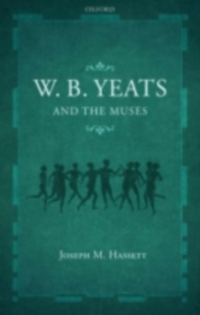 W.B. Yeats and the Muses, PDF eBook