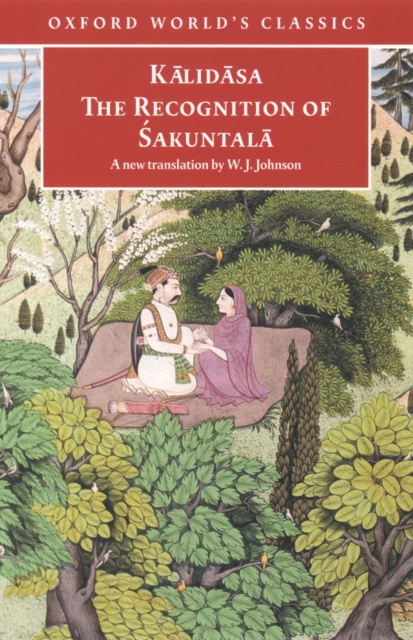 The Recognition of Sakuntala : A Play In Seven Acts, EPUB eBook