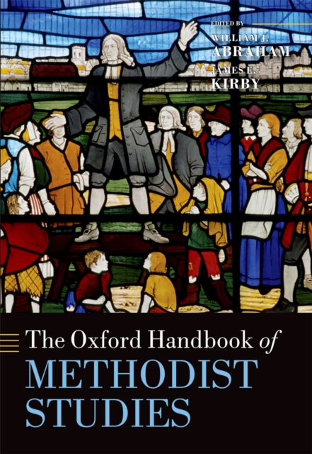 The Oxford Handbook of Methodist Studies, EPUB eBook