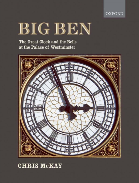 Big Ben: the Great Clock and the Bells at the Palace of Westminster, EPUB eBook