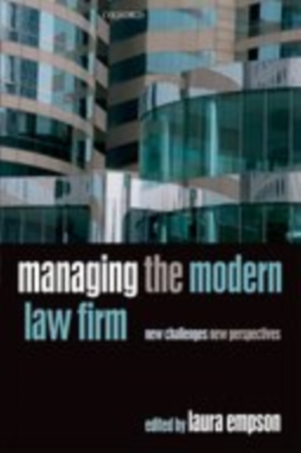 Managing the Modern Law Firm : New Challenges, New Perspectives, EPUB eBook