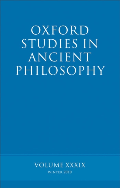 Oxford Studies in Ancient Philosophy volume 39, EPUB eBook