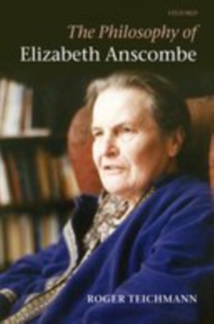 The Philosophy of Elizabeth Anscombe, EPUB eBook