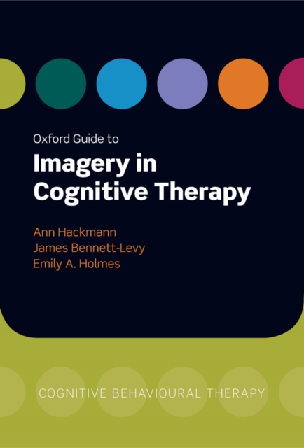 Oxford Guide to Imagery in Cognitive Therapy, EPUB eBook