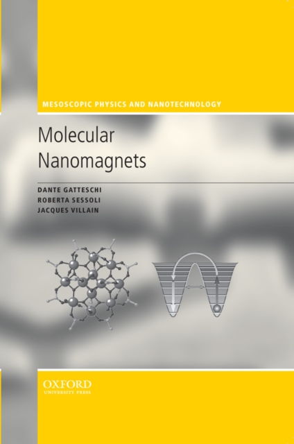 Molecular Nanomagnets, EPUB eBook