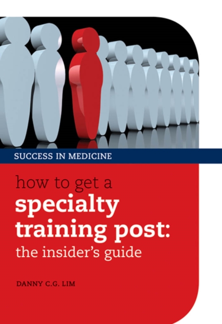 How to get a Specialty Training post : the insider's guide, EPUB eBook