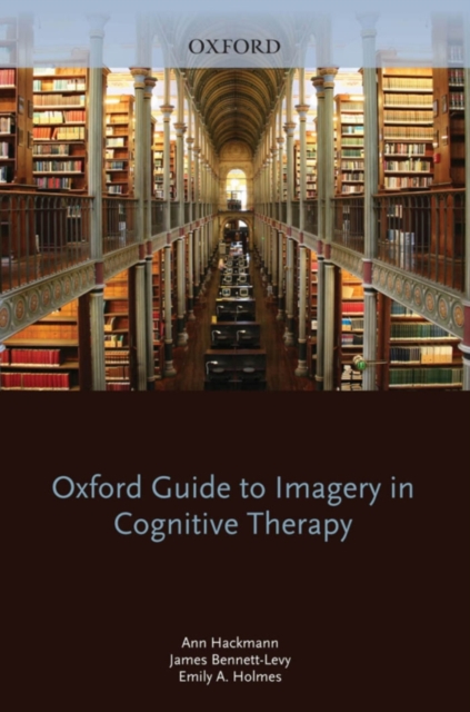 Oxford Guide to Imagery in Cognitive Therapy, PDF eBook