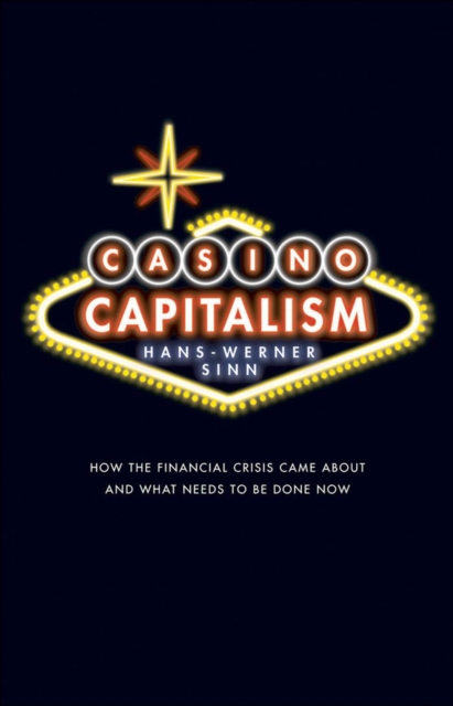 Casino Capitalism : How the Financial Crisis Came About and What Needs to be Done Now, EPUB eBook