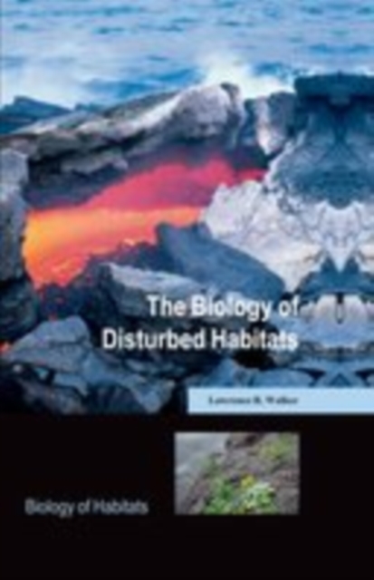 The Biology of Disturbed Habitats, EPUB eBook