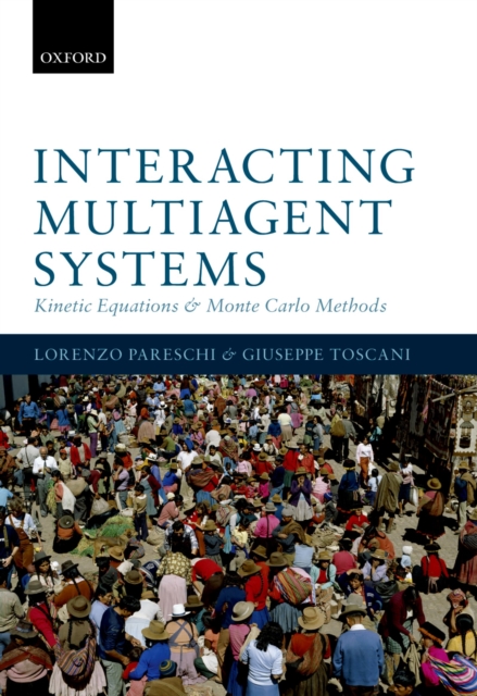 Interacting Multiagent Systems : Kinetic equations and Monte Carlo methods, PDF eBook