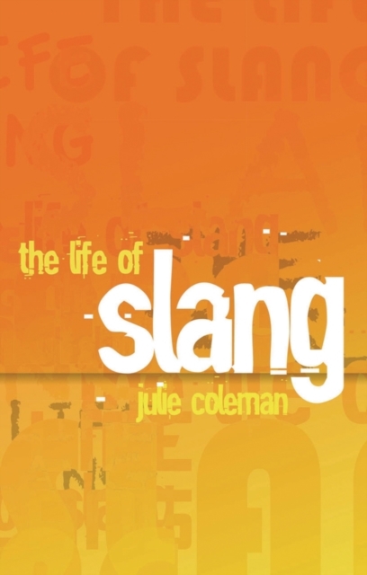 The Life of Slang, PDF eBook