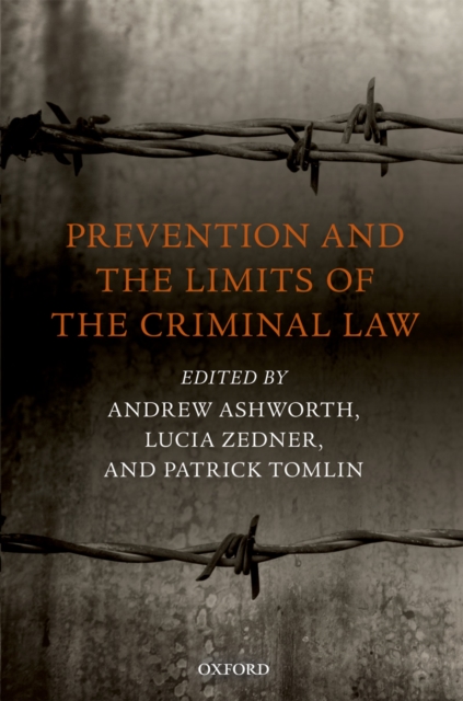 Prevention and the Limits of the Criminal Law, PDF eBook