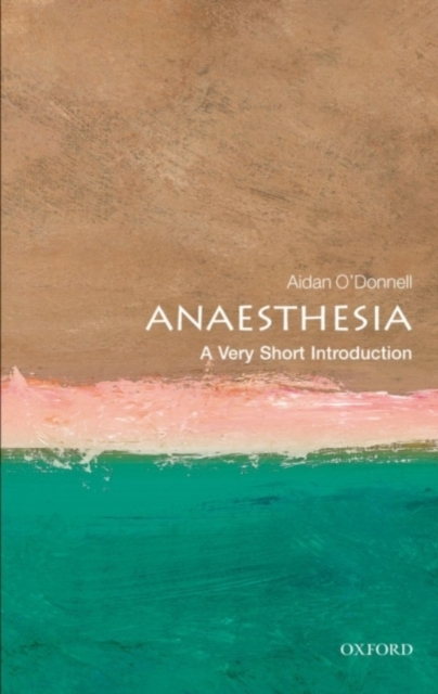 Anaesthesia: A Very Short Introduction, PDF eBook