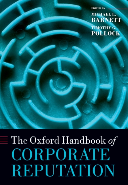 The Oxford Handbook of Corporate Reputation, PDF eBook