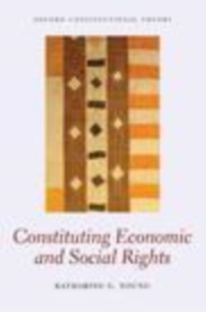 Constituting Economic and Social Rights, PDF eBook