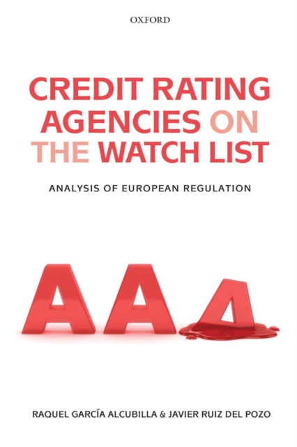 Credit Rating Agencies on the Watch List : Analysis of European Regulation, EPUB eBook