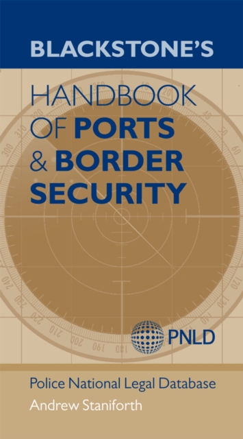 Blackstone's Handbook of Ports & Border Security, PDF eBook