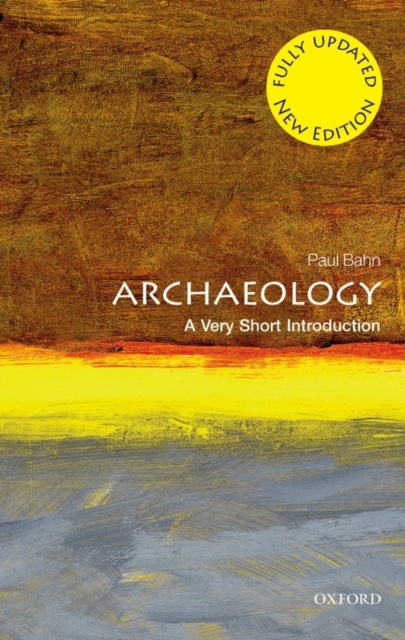 Archaeology: A Very Short Introduction, PDF eBook