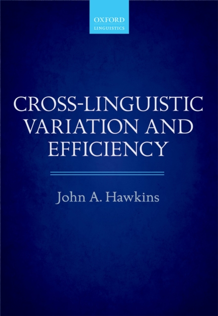 Cross-Linguistic Variation and Efficiency, PDF eBook