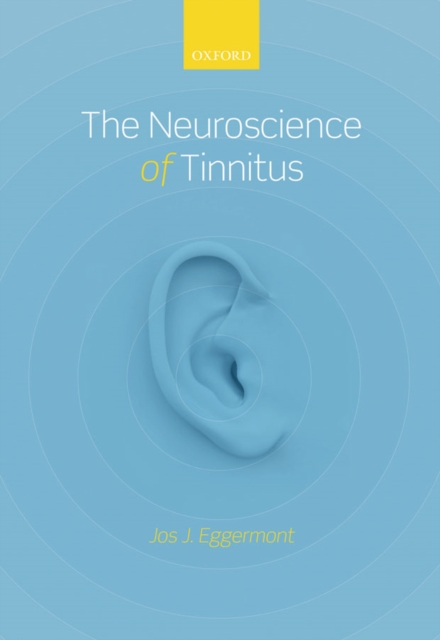 The Neuroscience of Tinnitus, EPUB eBook
